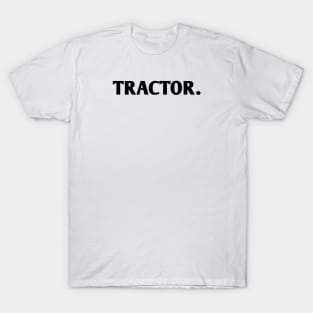 Tractor T-Shirt